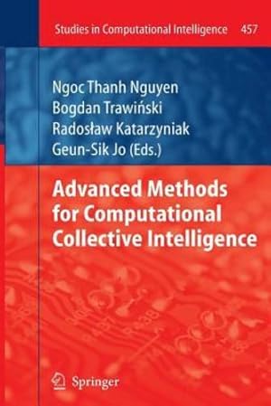 Seller image for Advanced Methods for Computational Collective Intelligence (Studies in Computational Intelligence) [Paperback ] for sale by booksXpress