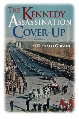 Seller image for The Kennedy Assassination Cover-up [Soft Cover ] for sale by booksXpress