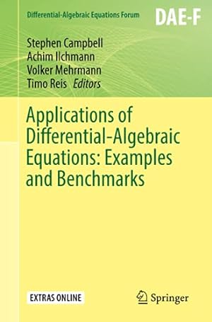 Immagine del venditore per Applications of Differential-Algebraic Equations: Examples and Benchmarks (Differential-Algebraic Equations Forum) [Paperback ] venduto da booksXpress