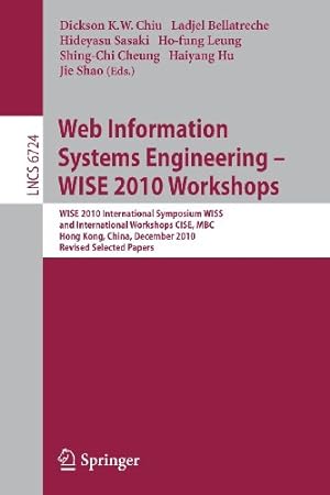 Bild des Verkufers fr Web Information Systems Engineering - WISE 2010 Workshops (Lecture Notes in Computer Science) [Paperback ] zum Verkauf von booksXpress