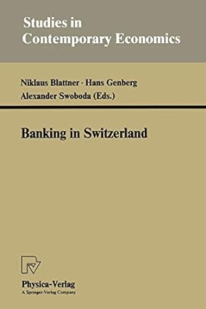 Seller image for Banking in Switzerland (Studies in Contemporary Economics) [Paperback ] for sale by booksXpress