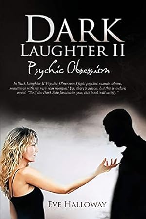 Seller image for Dark Laughter II: : Psychic Obsession [Soft Cover ] for sale by booksXpress