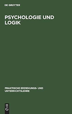 Image du vendeur pour Psychologie und Logik (German Edition) [Hardcover ] mis en vente par booksXpress