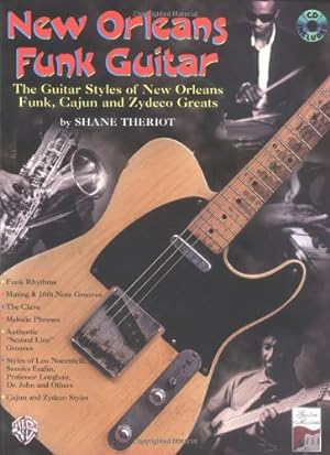 Immagine del venditore per New Orleans Funk Guitar: The Guitar Styles of New Orleans Funk, Cajun, and Zydeco Greats, Book & CD (Guitar Masters) by Theroit, Shane [Paperback ] venduto da booksXpress