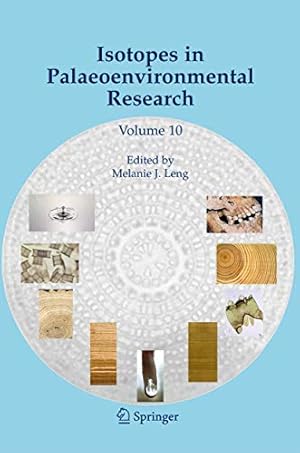 Immagine del venditore per Isotopes in Palaeoenvironmental Research: Volume 10 (Developments in Paleoenvironmental Research) [Paperback ] venduto da booksXpress