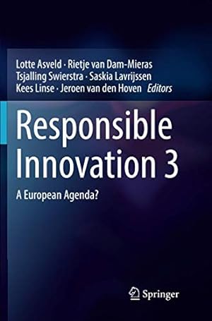Bild des Verkufers fr Responsible Innovation 3: A European Agenda? [Soft Cover ] zum Verkauf von booksXpress
