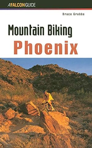 Seller image for Mountain Biking Phoenix (Regional Mountain Biking Series) [Soft Cover ] for sale by booksXpress