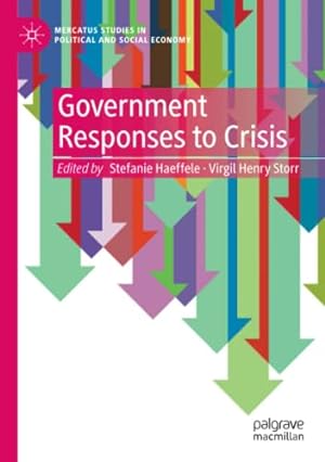 Seller image for Government Responses to Crisis (Mercatus Studies in Political and Social Economy) [Paperback ] for sale by booksXpress