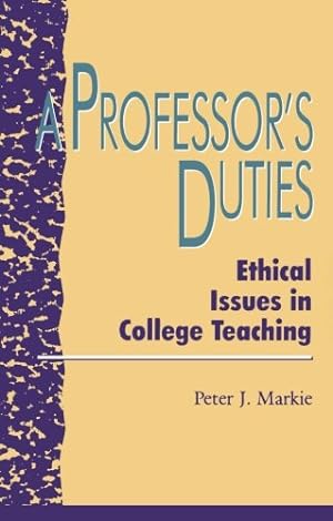 Seller image for A Professor's Duties by Markie, Peter J. [Paperback ] for sale by booksXpress