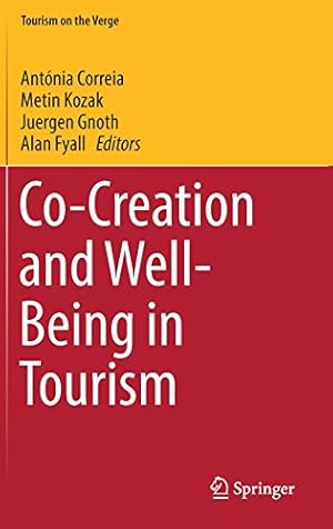 Immagine del venditore per Co-Creation and Well-Being in Tourism (Tourism on the Verge) [Hardcover ] venduto da booksXpress