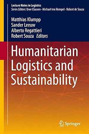 Seller image for Humanitarian Logistics and Sustainability (Lecture Notes in Logistics) [Hardcover ] for sale by booksXpress