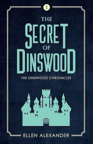 Bild des Verkufers fr The Secret of Dinswood [Hardcover ] zum Verkauf von booksXpress