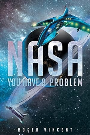 Bild des Verkufers fr NASA You Have a Problem by Vincent, Roger [Paperback ] zum Verkauf von booksXpress