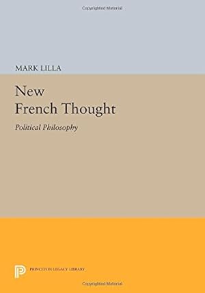 Image du vendeur pour New French Thought: Political Philosophy (New French Thought Series) [Paperback ] mis en vente par booksXpress