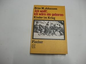 Seller image for Ich wollt  ich wre nie geboren. Kinder im Krieg. for sale by Ottmar Mller