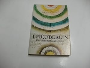 Seller image for J.F. Oberlin. Die Bleibsttten der Toten. for sale by Ottmar Mller