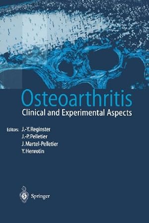 Image du vendeur pour Osteoarthritis: Clinical and Experimental Aspects [Paperback ] mis en vente par booksXpress