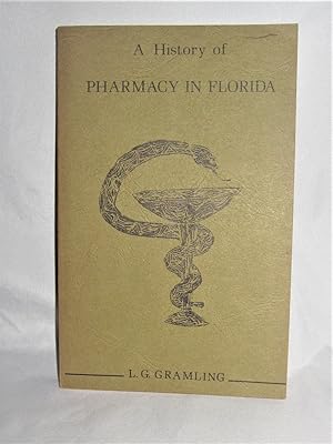 A History of Pharmacy in Florida