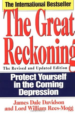 Bild des Verkufers fr The Great Reckoning: Protecting Yourself in the Coming Depression by Davidson, James Dale [Paperback ] zum Verkauf von booksXpress