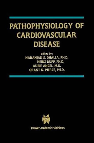 Immagine del venditore per Pathophysiology of Cardiovascular Disease (Progress in Experimental Cardiology) [Paperback ] venduto da booksXpress