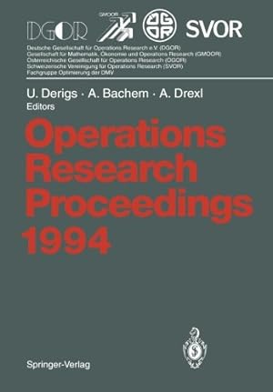 Imagen del vendedor de Operations Research Proceedings 1994: Selected Papers of the International Conference on Operations Research, Berlin, August 30 September 2, 1994 (English and German Edition) [Paperback ] a la venta por booksXpress