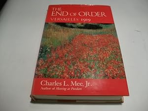 Seller image for The end of order. Versailles 1919. for sale by Ottmar Mller
