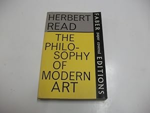 Imagen del vendedor de The philosophy of modern art. a la venta por Ottmar Mller