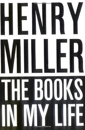 Seller image for The Books in My Life (New Directions Paperbook) by Miller, Henry [Paperback ] for sale by booksXpress