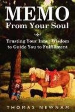 Seller image for MEMO From Your Soul by Newnam, Thomas [Paperback ] for sale by booksXpress