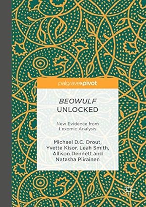 Seller image for Beowulf Unlocked: New Evidence from Lexomic Analysis [Hardcover ] for sale by booksXpress