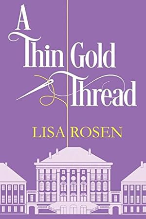 Bild des Verkufers fr A Thin Gold Thread by Rosen, Lisa C [Paperback ] zum Verkauf von booksXpress