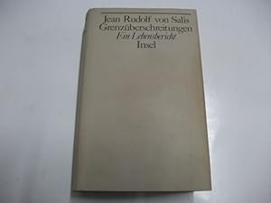 Imagen del vendedor de Grenzberschreitungen. Ein Lebensbericht. Erster Teil 1901-1939. a la venta por Ottmar Mller