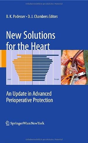 Seller image for New Solutions for the Heart: An Update in Advanced Perioperative Protection [Hardcover ] for sale by booksXpress