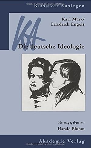 Immagine del venditore per Karl Marx / Friedrich Engels: Die deutsche Ideologie (Klassiker Auslegen) (German Edition) [Paperback ] venduto da booksXpress