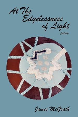 Seller image for At the Edgelessness of Light by James A. McGrath [Paperback ] for sale by booksXpress