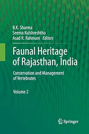 Bild des Verkufers fr Faunal Heritage of Rajasthan, India: Conservation and Management of Vertebrates [Soft Cover ] zum Verkauf von booksXpress