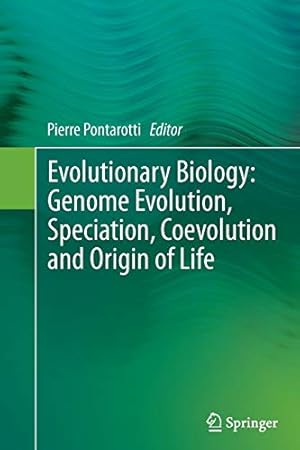 Seller image for Evolutionary Biology: Genome Evolution, Speciation, Coevolution and Origin of Life [Soft Cover ] for sale by booksXpress