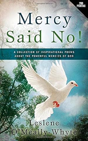 Imagen del vendedor de Mercy Said No! by O'Meally-Whyte, Leslene [Paperback ] a la venta por booksXpress