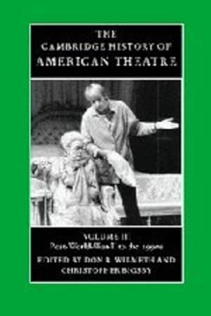 Imagen del vendedor de The Cambridge History of American Theatre (Volume 3) [Paperback ] a la venta por booksXpress