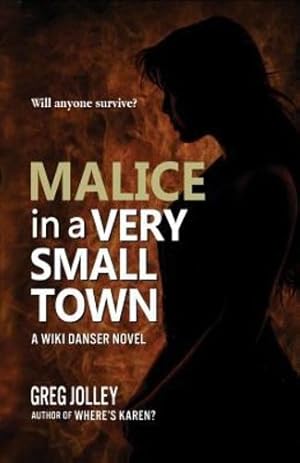 Immagine del venditore per Malice in a Very Small Town (Wiki Danser) [Soft Cover ] venduto da booksXpress