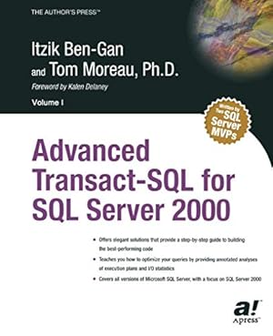 Imagen del vendedor de Advanced Transact-SQL for SQL Server 2000 by Ben-Gan, Itzik, Moreau, Tom [Paperback ] a la venta por booksXpress