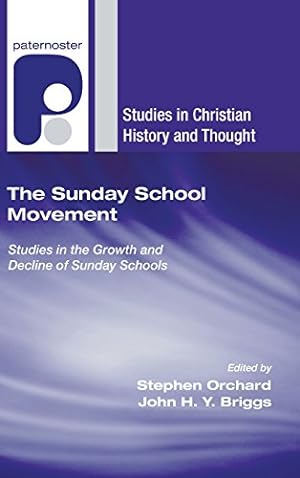 Seller image for The Sunday School Movement [Hardcover ] for sale by booksXpress