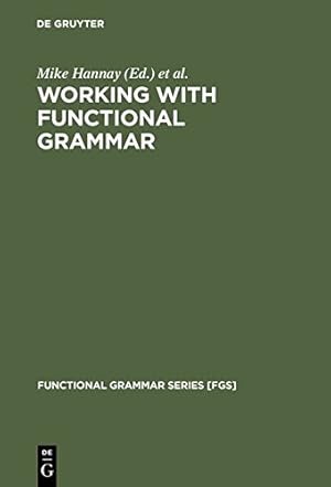 Bild des Verkufers fr Working with Functional Grammar [Hardcover ] zum Verkauf von booksXpress