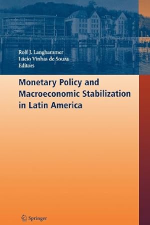 Seller image for Monetary Policy and Macroeconomic Stabilization in Latin America [Paperback ] for sale by booksXpress