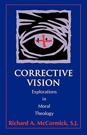 Seller image for Corrective Vision: Explorations in Moral Theology [Soft Cover ] for sale by booksXpress