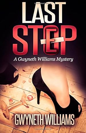 Seller image for Last Step (A Gwyneth Williams Mystery) by Williams, Gwyneth [Paperback ] for sale by booksXpress