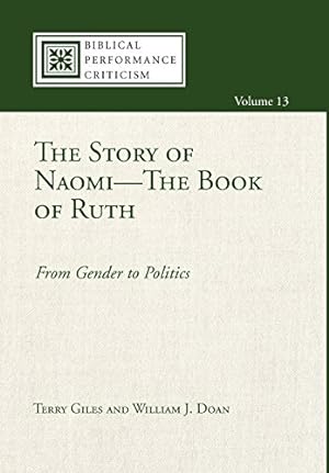 Seller image for The Story of Naomi-The Book of Ruth by Giles, Terry, Doan, William J. [Hardcover ] for sale by booksXpress