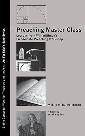 Imagen del vendedor de Preaching Master Class by Willimon, William H. [Hardcover ] a la venta por booksXpress