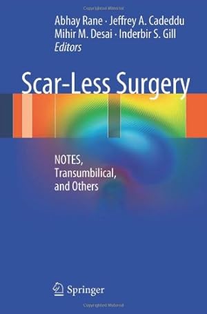Seller image for Scar-Less Surgery: NOTES, Transumbilical, and Others [Paperback ] for sale by booksXpress