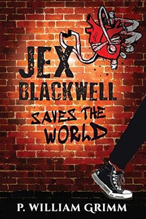 Seller image for Jex Blackwell Saves the World [Soft Cover ] for sale by booksXpress